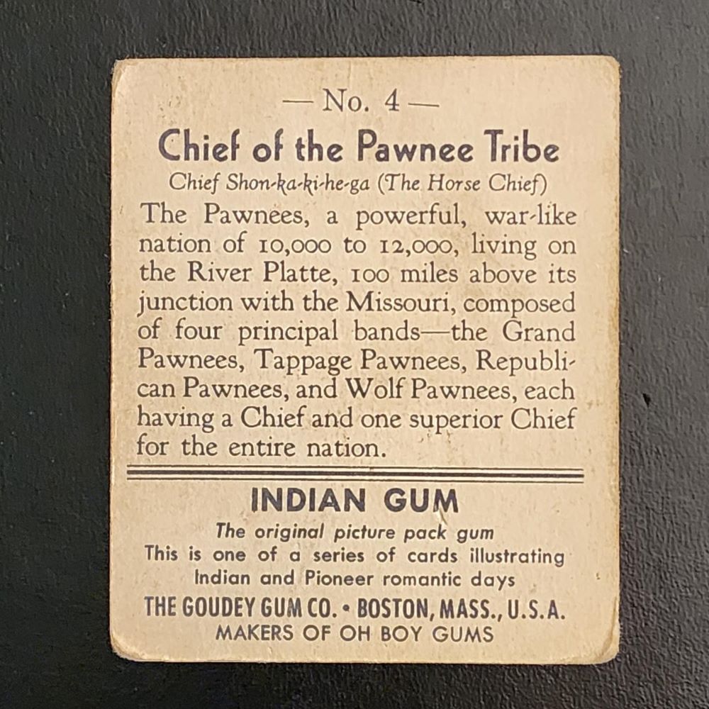 1947 Indian Chewing Gum - Pawnee Tribe #4