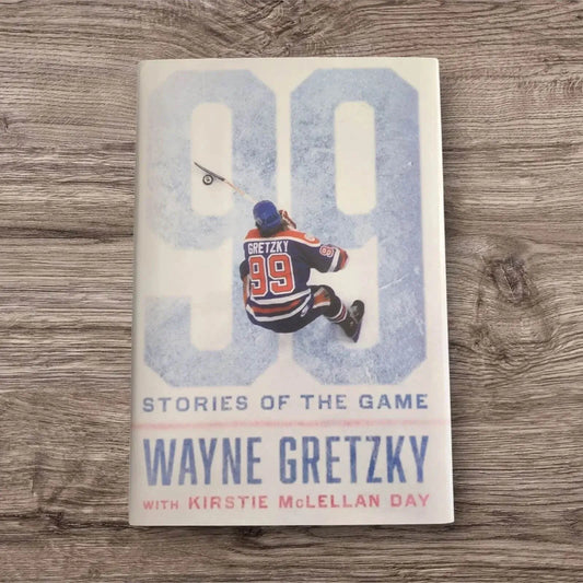 99: Stories of the Game by Wayne Gretzky; Original 1st Edition - Mulberry Lane Book club reads Book