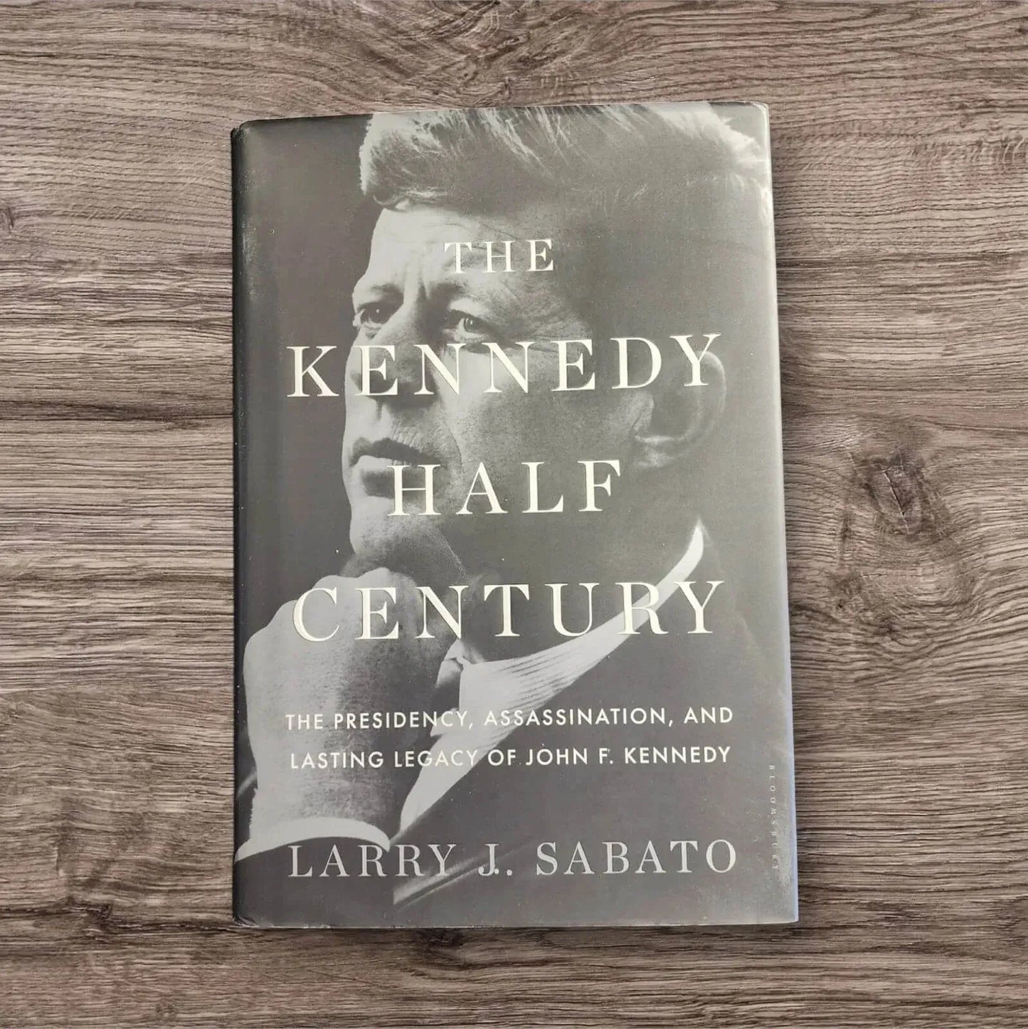 The Kennedy Half - Century: by Larry J. Sabato (2013, Hardcover) - Mulberry Lane 20th - century history Book